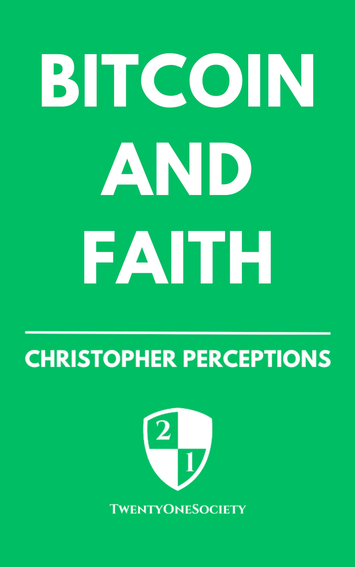 Bitcoin and Faith